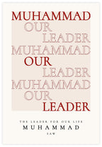 Muhammad Our Leader Poster