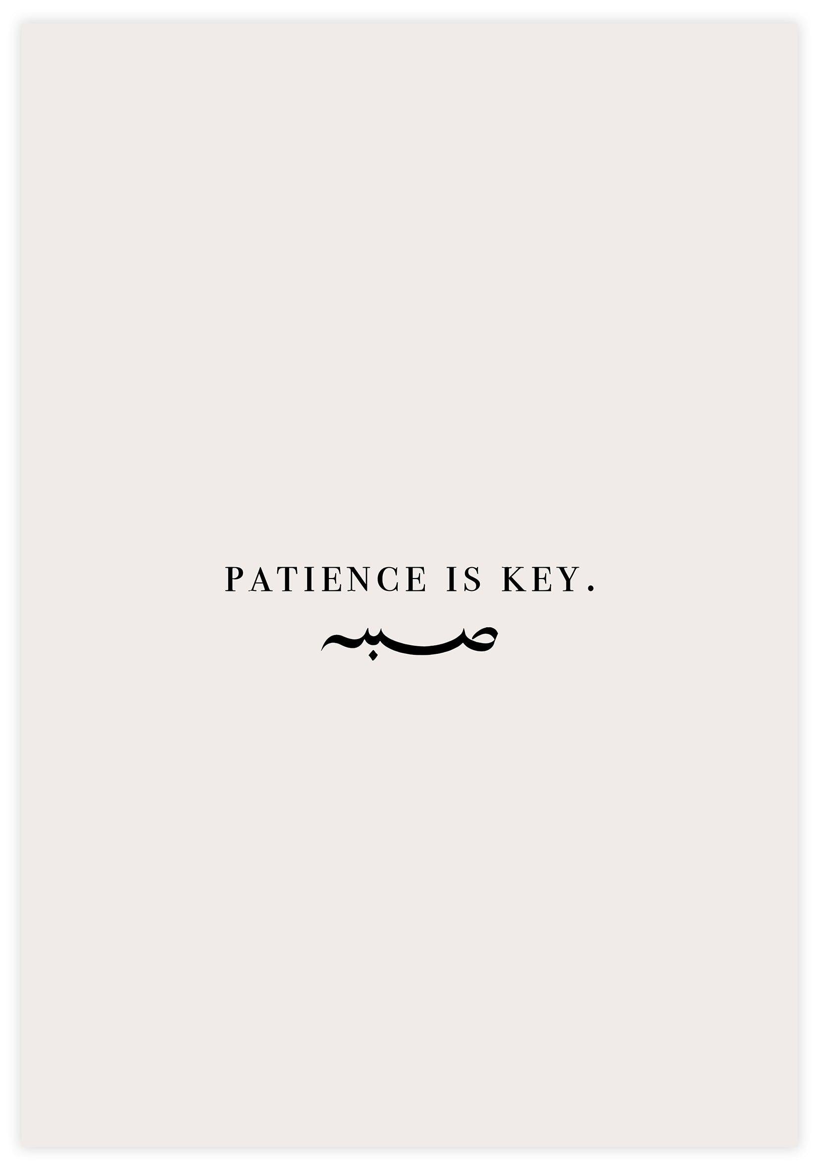 Patience Is Key Poster