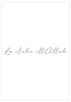 La ilaha IllAllah Poster - KAMAN