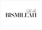 Start With Bismillah Querformat Poster